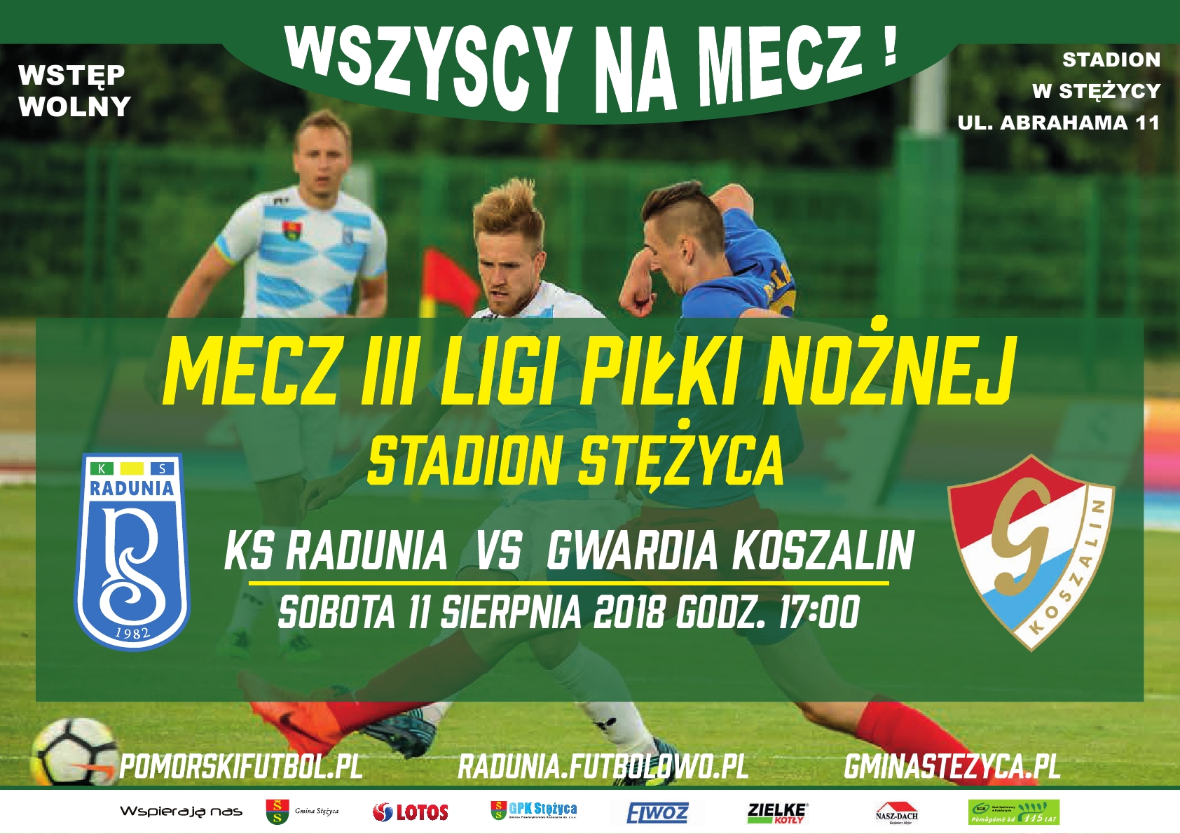 Mecz III Ligi Piłki Nożnej KS Radunia vs Gwardia Koszalin sobota 11 sierpnia godz 17.00