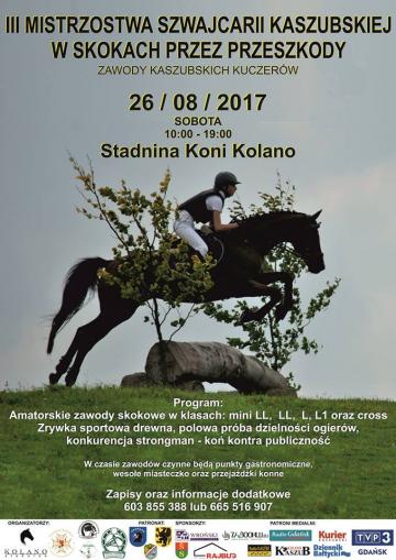 III Towarzyskie Spotkanie Jeździeckie – Mistrzostwa Kaszub w zawodach jeździeckich - 26.08.2017