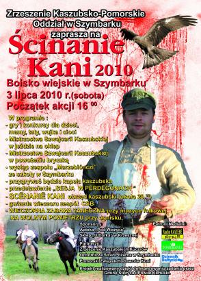 Ścinanie Kani 2010 - zapraszamy !