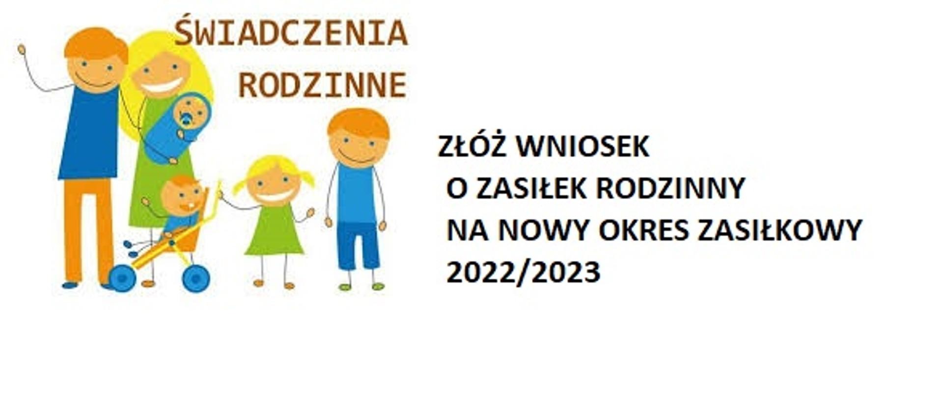 Złóż wniosek o zasiłek rodzinny na nowy okres zasiłkowy 2022/2023