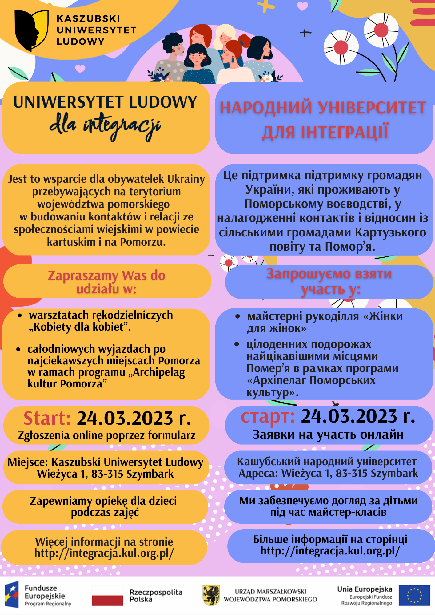 Kaszubski Uniwersytet Ludowy w Wieżycy realizuje projekt, który ma za zadanie wsparcie dla obywatelek Ukrainy przebywających na terenie Województwa Pomorskiego w budowaniu kontaktów i relacji ze społecznościami wiejskimi w powiecie kartuskim i na Pomorzu