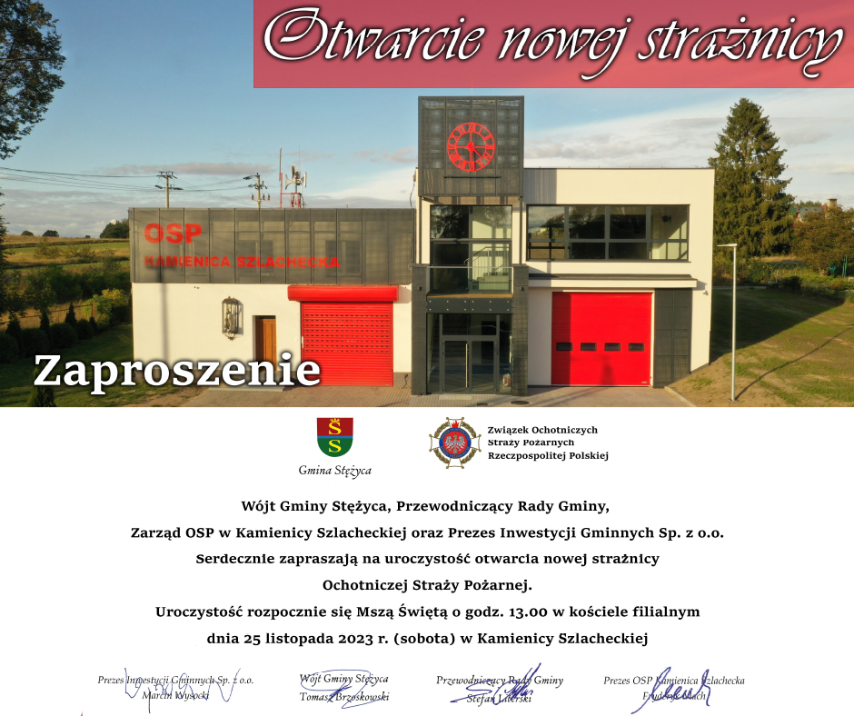 Otwarcie nowej strażnicy w Kamienicy Szlacheckiej - 25 listopada 2023 r. (sobota) o godz. 13:00