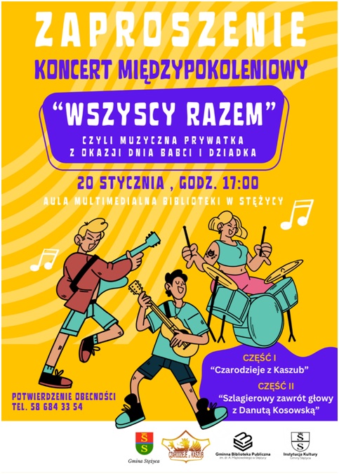 Gmina Stężyca oraz Gminna Biblioteka Publiczna w Stężycy serdecznie zapraszają na koncert organizowany z okazji Dnia Babci i Dziadka