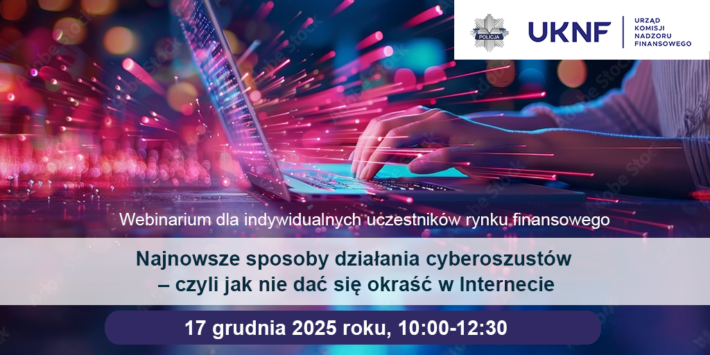 Zaproszenie na webinarium CEDUR „Najnowsze sposoby działania cyberoszustów – czyli jak nie dać się okraść w Internecie
