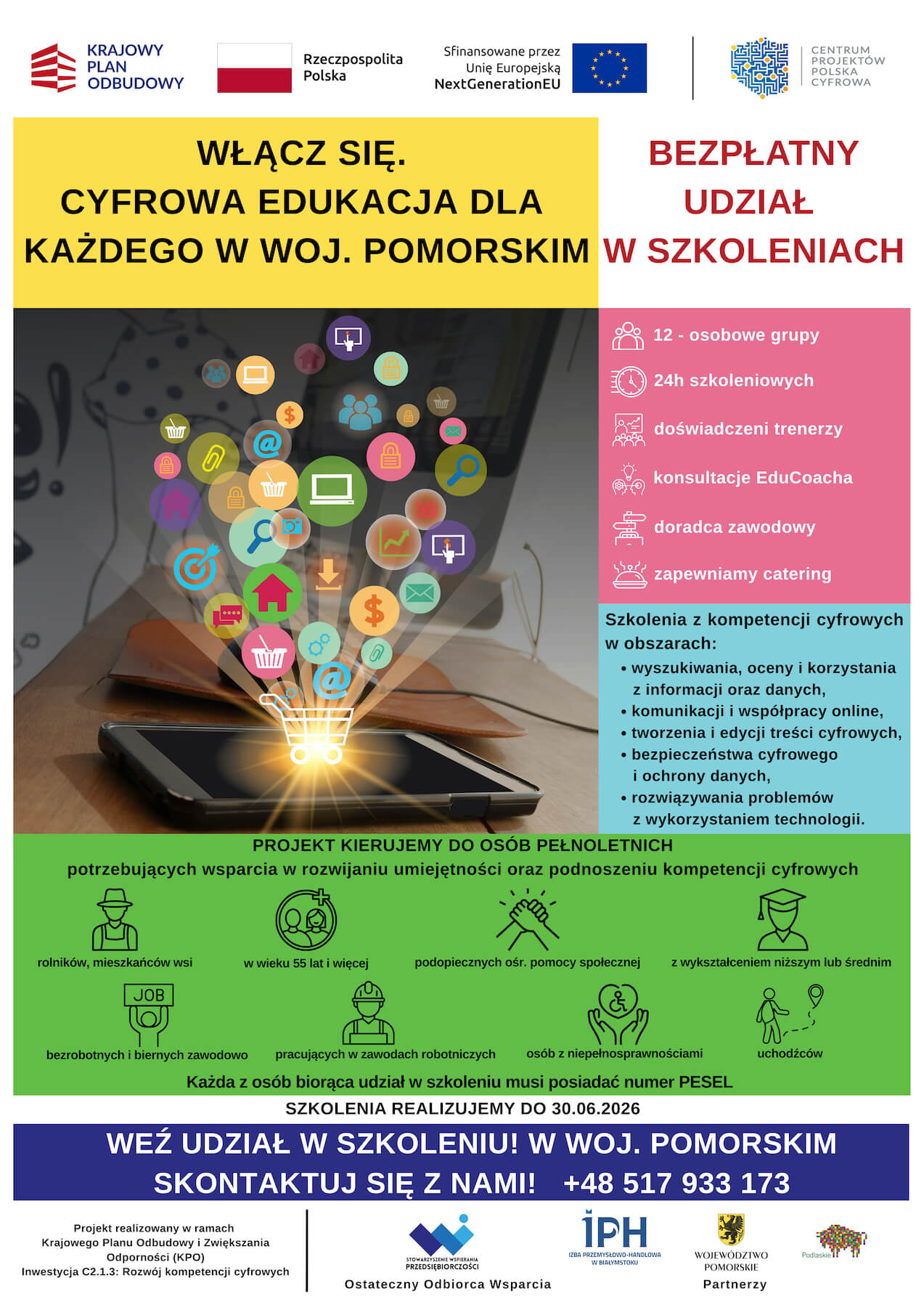 Gminny Ośrodek Pomocy w Stężycy  informuje o możliwości uczestnictwa w projekcie  realizowanym przez Stowarzyszenie Wspierania Przedsiębiorczości  z siedzibą w Malborku, pod nazwą „Włącz się. Cyfrowa edukacja dla każdego w woj. pomorskim”