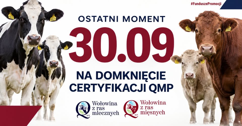 WAŻNE DLA ROLNIKÓW: TERMIN NA CERTYFIKAT QMP – 30 WRZEŚNIA 2026 R.
