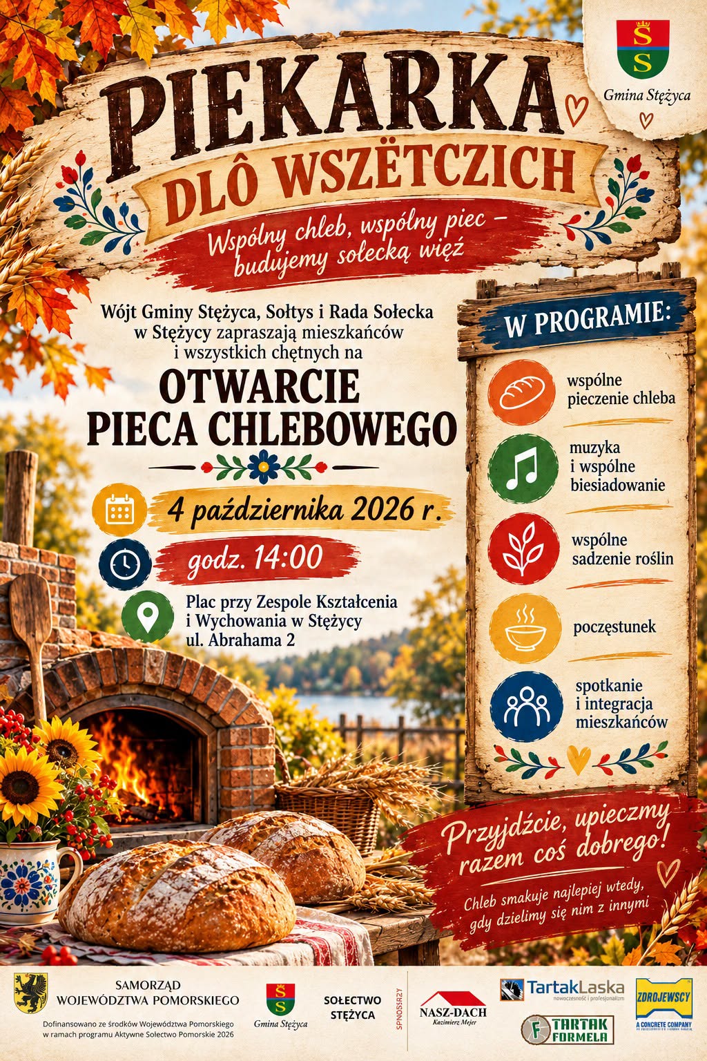 PIEKARKA DLÔ WSZËTCZICH – WSPÓLNE OTWARCIE PIECA CHLEBOWEGO W STĘŻYCY